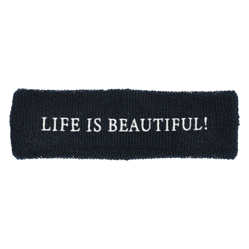LIFE IS BEAUTIFUL! Sweatband