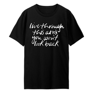 Live Through This T-Shirt