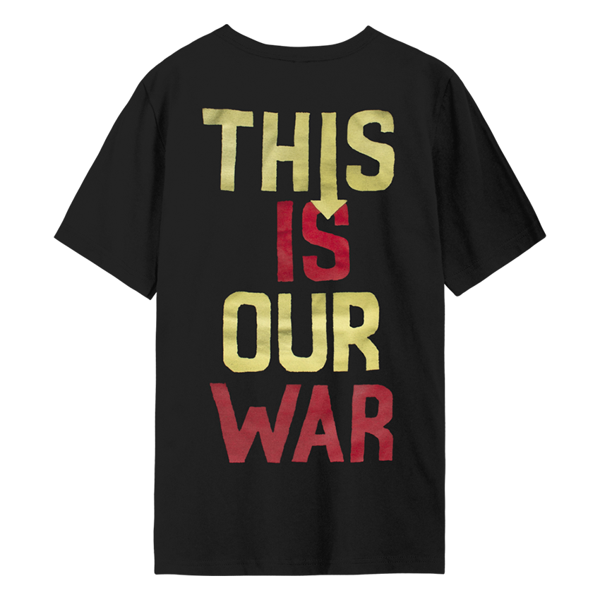 This Is Our War T-Shirt